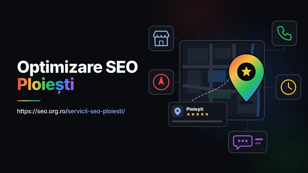 Optimizare SEO Ploiești